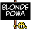 :blondepowa: